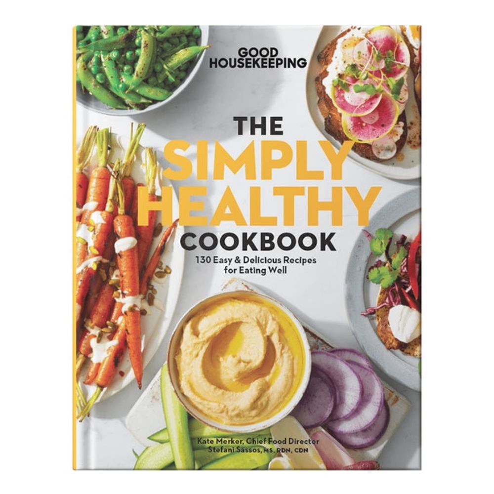 The Simply Healthy Cookbook Hardcover Edition